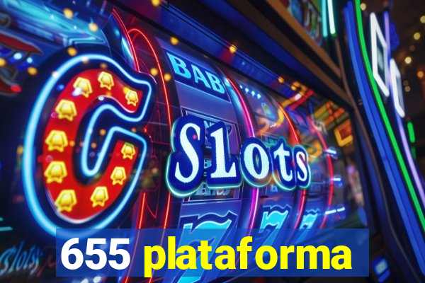 655 plataforma